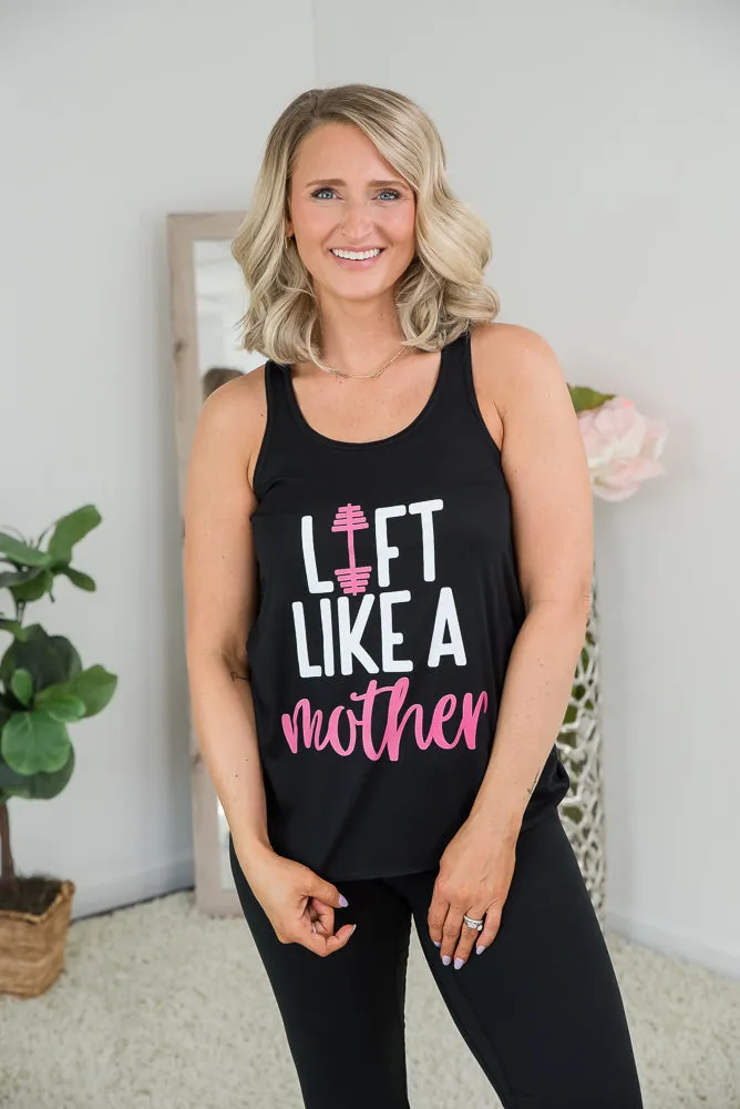 Lift Like a Mother Tank